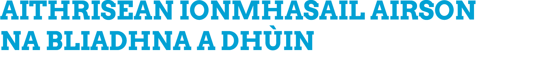 Aithrisean Ionmhasail Airson Na Bliadhna A Dh in