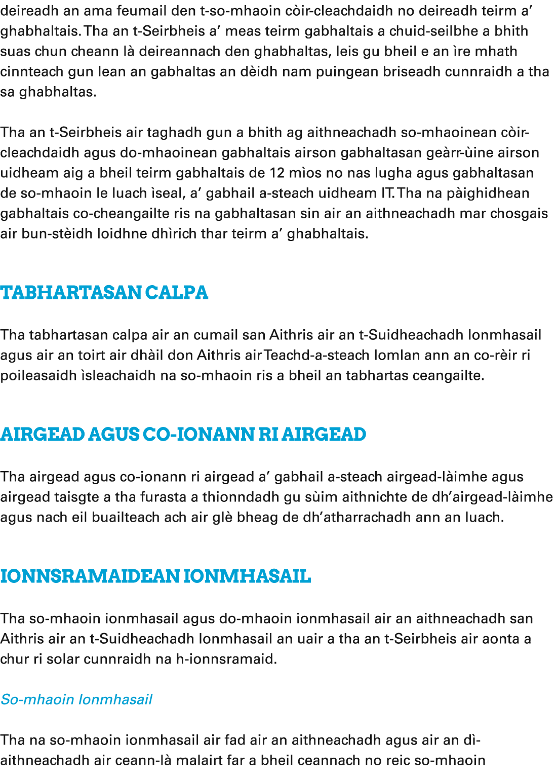 deireadh an ama feumail den t so mhaoin c ir cleachdaidh no deireadh teirm a’ ghabhaltais. Tha an t Seirbheis a’ meas...