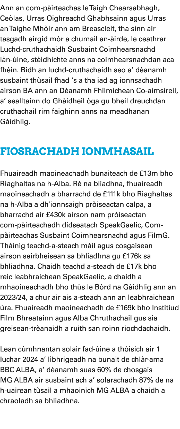 Ann an com p irteachas le Taigh Chearsabhagh, Ce las, Urras Oighreachd Ghabhsainn agus Urras an Taighe Mh ir ann am B...