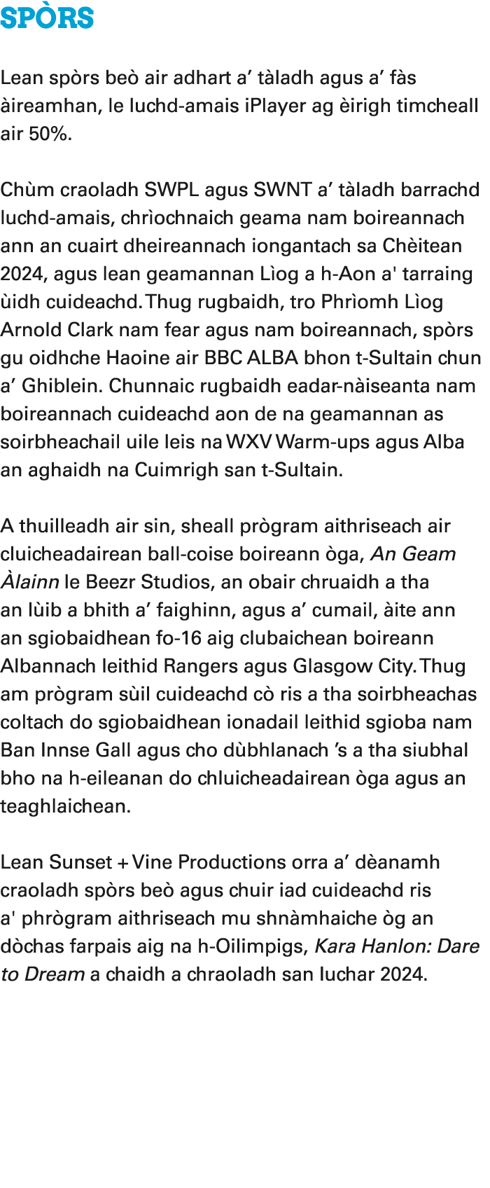 Sp rs Lean sp rs be air adhart a’ t ladh agus a’ f s  ireamhan, le luchd amais iPlayer ag  irigh timcheall air 50%. ...