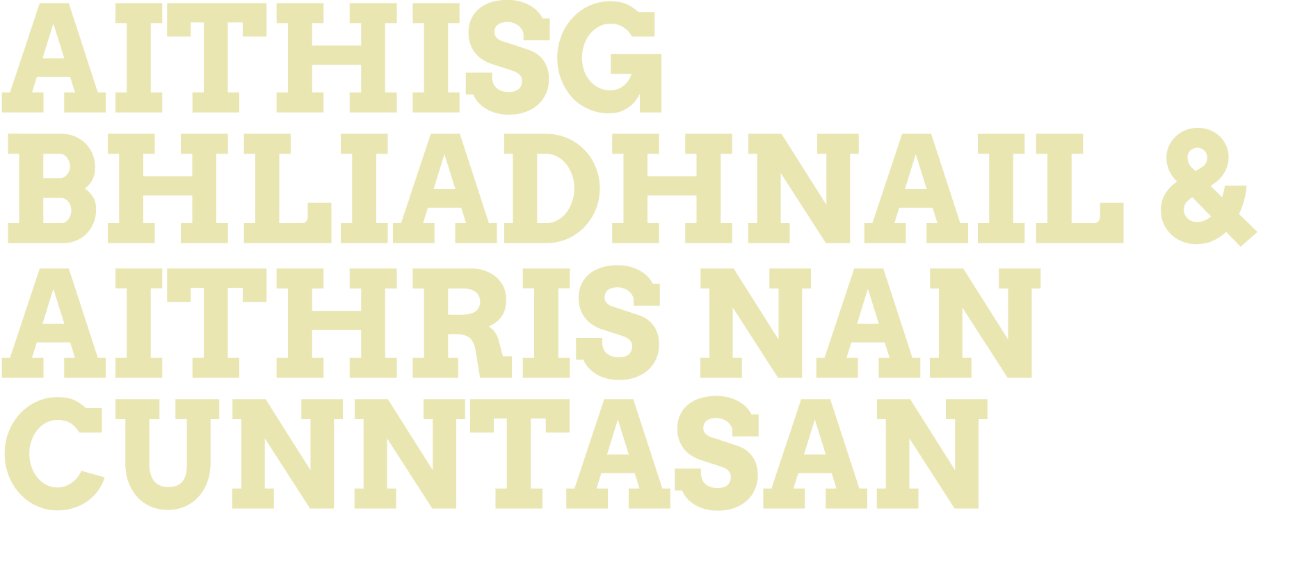 Aithisg bhliadhnail & aithris nan cunntasan