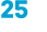25