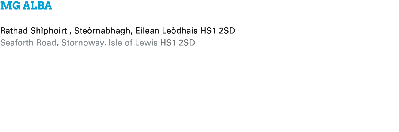 MG ALBA Rathad Sh phoirt , Ste rnabhagh, Eilean Le dhais HS1 2SD Seaforth Road, Stornoway, Isle of Lewis HS1 2SD
