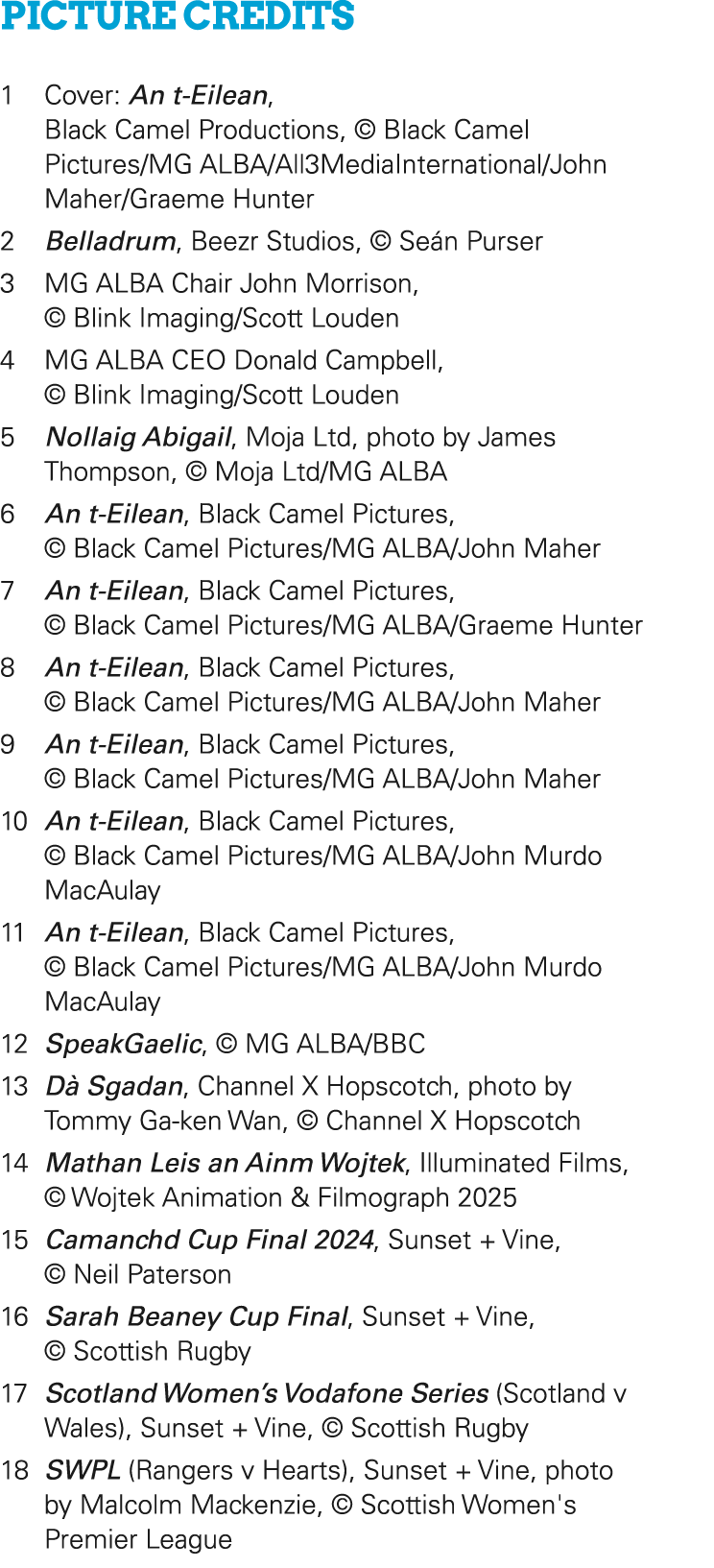 picture credits 1 Cover: An t Eilean, Black Camel Productions, © Black Camel Pictures/MG ALBA/All3MediaInternational/...