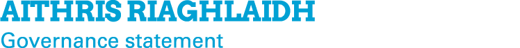 Aithris riaghlaidh Governance statement